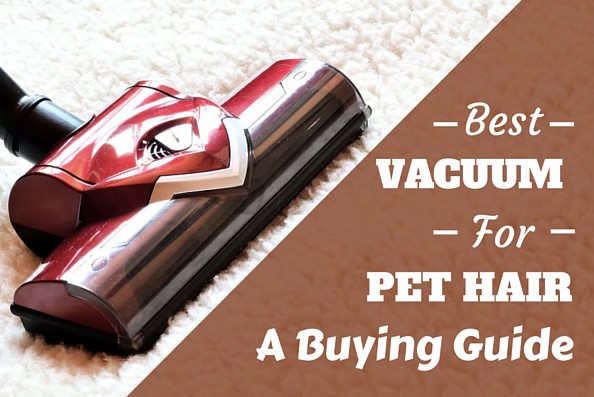 Can anybody with pets give me their opinions on the best vacuum…